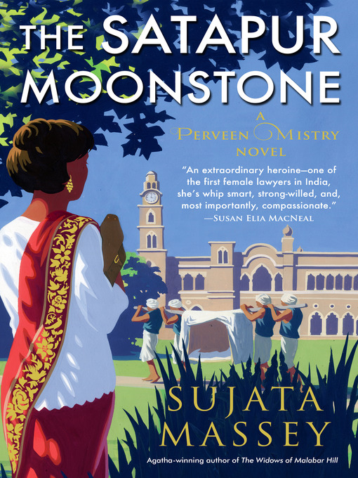 Title details for The Satapur Moonstone by Sujata Massey - Wait list